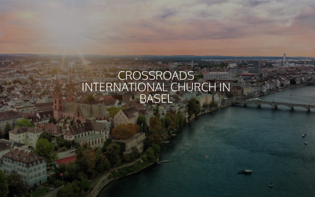 Crossroads Basel Senior Pastor